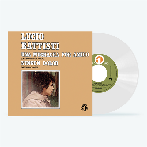 LUCIO BATTISTI - UNA MUCHACHA POR AMIGO (7’’ - VERSIONE SPAGNOLA | BIANCO | REM23 - 1978)