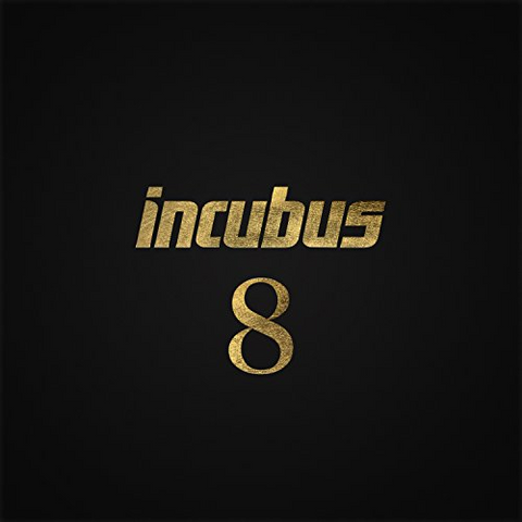 INCUBUS - 8 - EIGHT (2017)