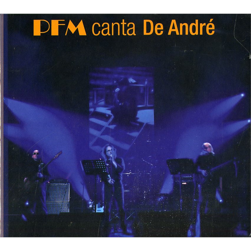 P.F.M. - PREMIATA FORNERIA MARCONI - CANTA DE ANDRE'
