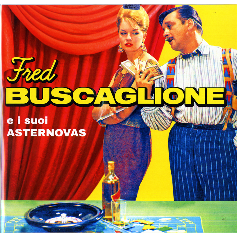FRED BUSCAGLIONE - E I SUOI ASTERNOVAS (LP - REM21 - 1956)