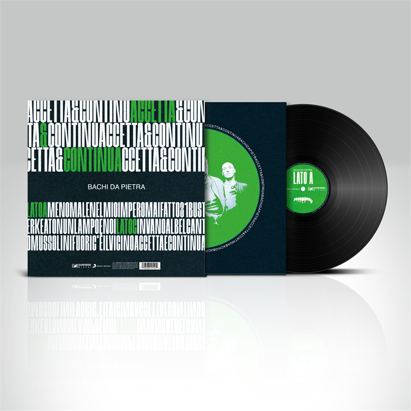 BACHI DA PIETRA - ACCETTA & CONTINUA (LP – 2023)