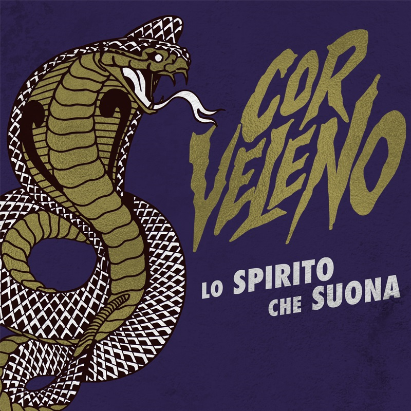 COR VELENO - LO SPIRITO CHE SUONA (2018)