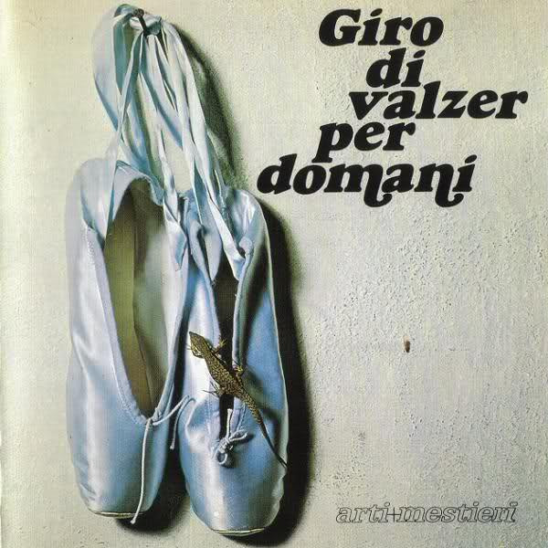 ARTI & MESTIERI - GIRO DI VALZER PER DOMANI (LP - TRASPARENTE | REM22 | NUM - 1975)