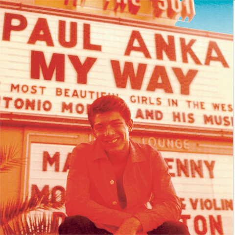 PAUL ANKA - MY WAY: THE VERY BEST OF