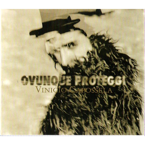 VINICIO CAPOSSELA - OVUNQUE PROTEGGI (2006)
