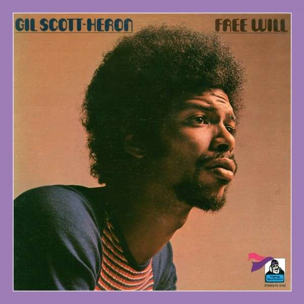SCOTT-HERON GIL - FREE WILL (1972 - REM14)