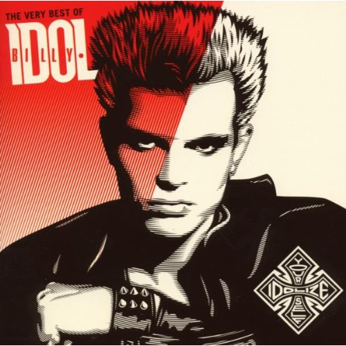 BILLY IDOL - THE VERY BEST OF BILLY IDOL...IDOLIZE YO