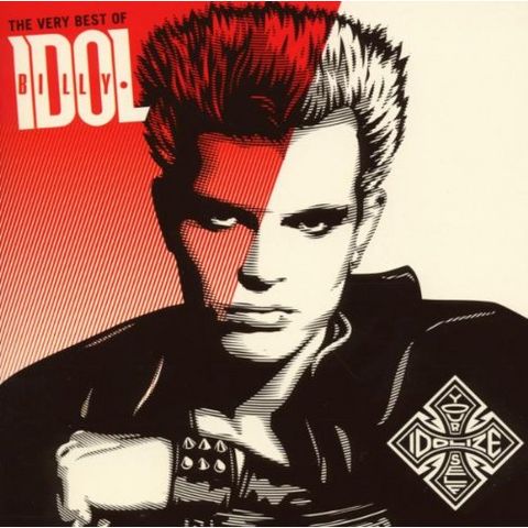 BILLY IDOL - THE VERY BEST OF BILLY IDOL...IDOLIZE YO