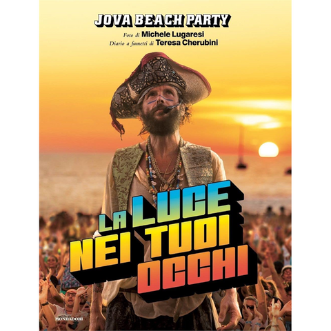 JOVANOTTI - LA LUCE NEI TUOI OCCHI – EDIZIONE ILLUSTRATA
