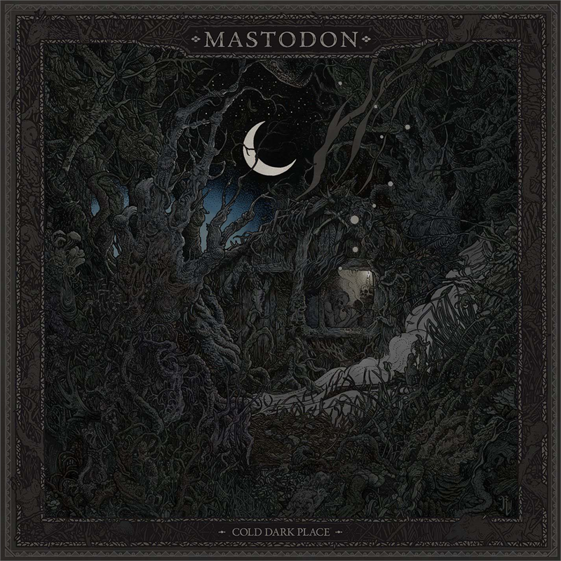 MASTODON - COLD DARK PLACE (2017 - EP)
