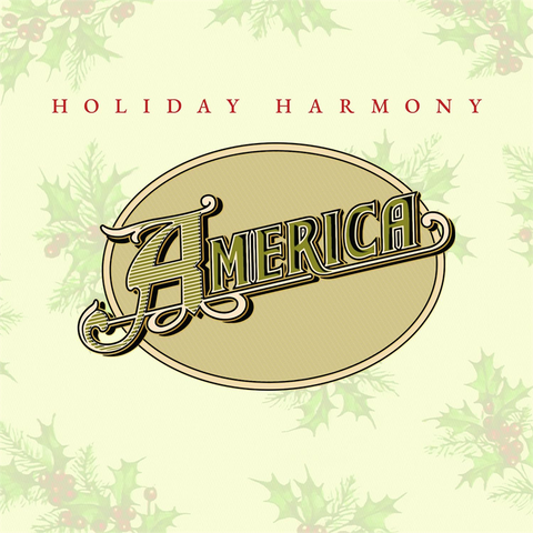 AMERICA - HOLIDAY HARMONY (2002 - REM25)