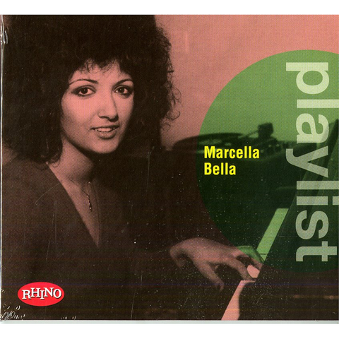 MARCELLA BELLA - PLAYLIST