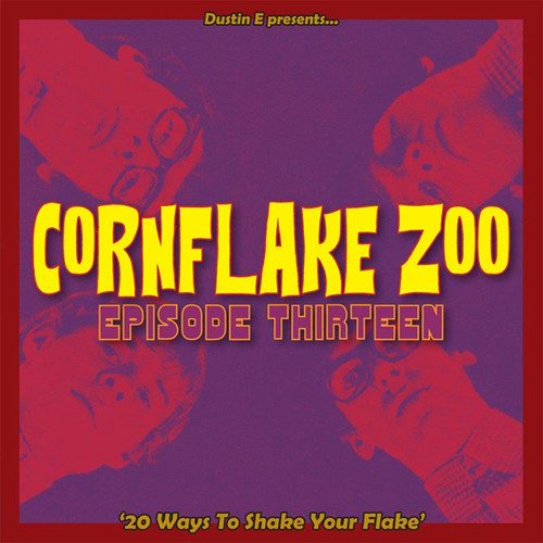 CORNFLAKE ZOO - EPISODE 13