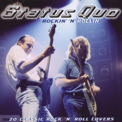 STATUS QUO - ROCKIN'N'ROLLIN'