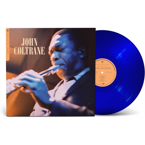 JOHN COLTRANE - NOW PLAYING (LP - blue | compilation - 2024)