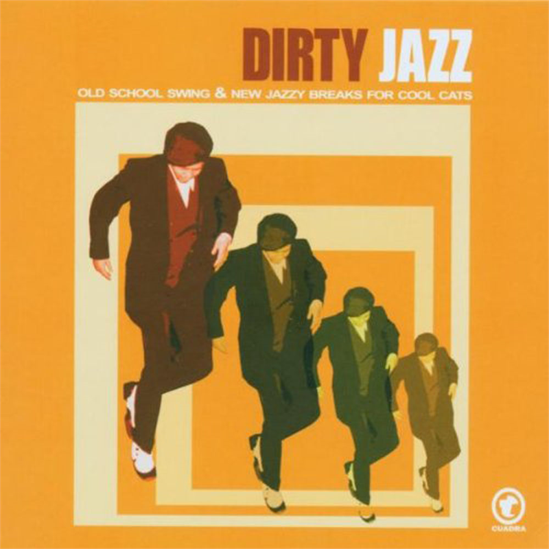 ARTISTI VARI - DIRTY JAZZ