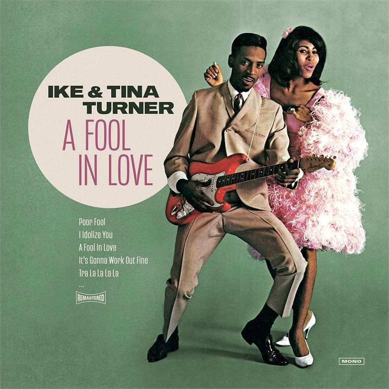 IKE & TINA TURNER - A FOOL IN LOVE (LP - BEST OF - 2021)