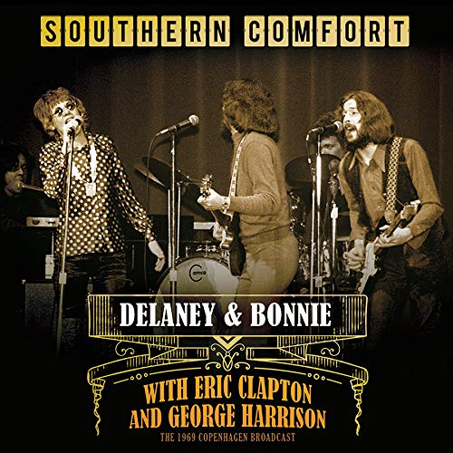 DELANEY & BONNIE - CLAPTON HARRISON - SOUTHERN COMFORT: 1969 COPENHAGEN BROADCAST