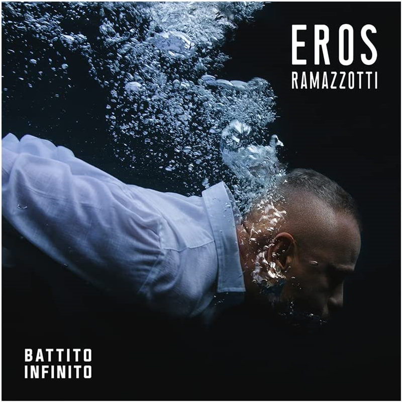 EROS RAMAZZOTTI - BATTITO INFINITO (2022)