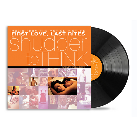 SHUDDER TO THINK - FIRST LOVE, LAST RITES: MUSIC FROM THE MOTION PICTURE (LP - RSD'25 - 1998))