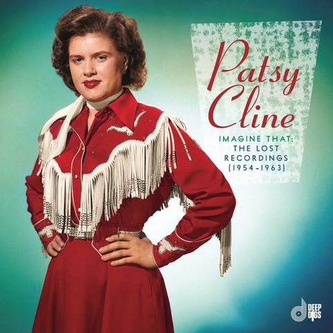 PATSY CLINE - IMAGINE THAT: THE LOST RECORDINGS 1954-1963 (LP - RSD'25)