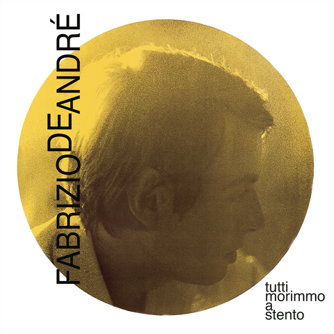 FABRIZIO DE ANDRE' - TUTTI MORIMMO A STENTO (1968 - REM24 | EDIZIONE WAY POINT)