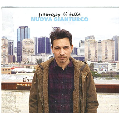 FRANCESCO DI BELLA - NUOVA GIANTURCO (2016)