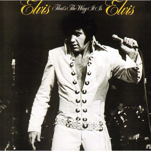 ELVIS PRESLEY - THAT'S THE WAY IT IS