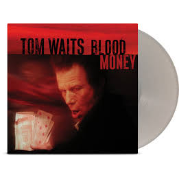 TOM WAITS - BLOOD MONEY (LP - SILVER | REM25 - 2002)