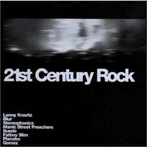 ARTISTI VARI - 21ST CENTURY ROCK