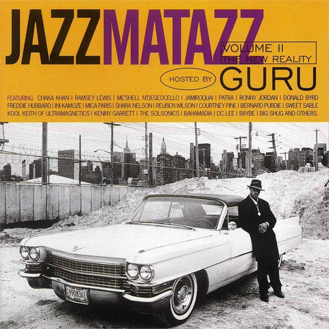 GURU - JAZZMATAZZ VOL 2 - THE NEW REALITY