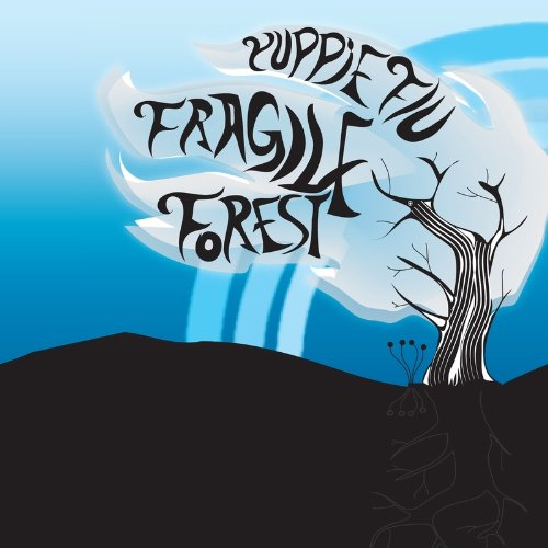 YUPPIE FLU - FRAGILE FOREST (2008)