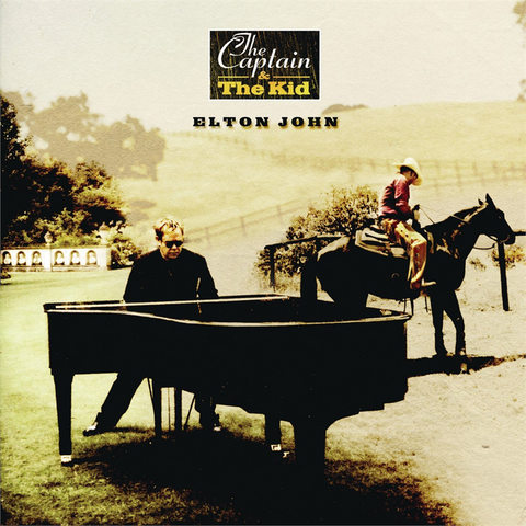 ELTON JOHN - THE CAPTAIN & THE KID (2006)