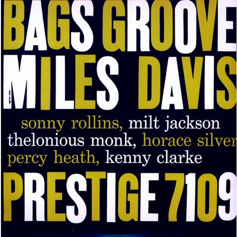 MILES DAVIS - BAG'S GROOVE