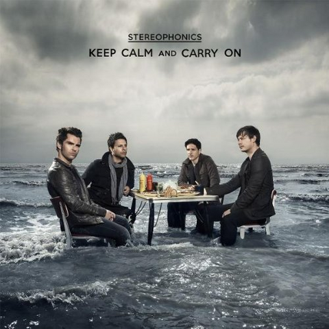 STEREOPHONICS - KEEP CALM AND CARRY ON (2009)