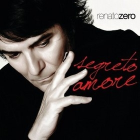 RENATO ZERO - SEGRETO AMORE