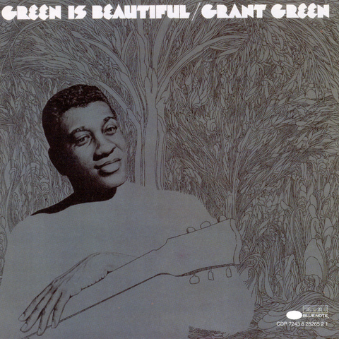 GRANT GREEN - GREEN IS BEAUTIFUL (1970 - OBI STRIP - UHQ | REM24)