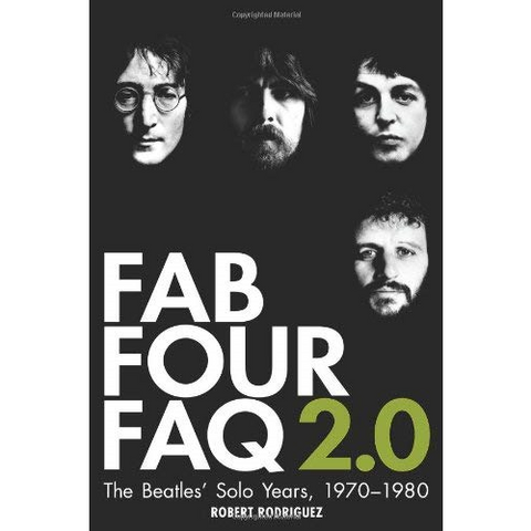 THE BEATLES - FAB FOUR FAQ 2.0. (LIBRO)