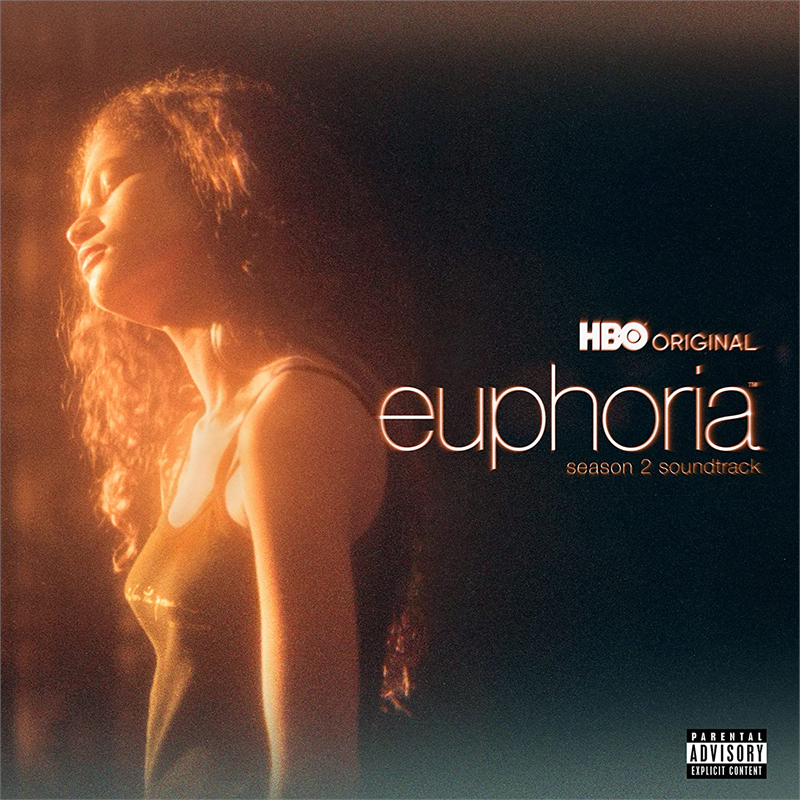 EUPHORIA - SOUNDTRACK - EUPHORIA: SEASON 2 (2022)