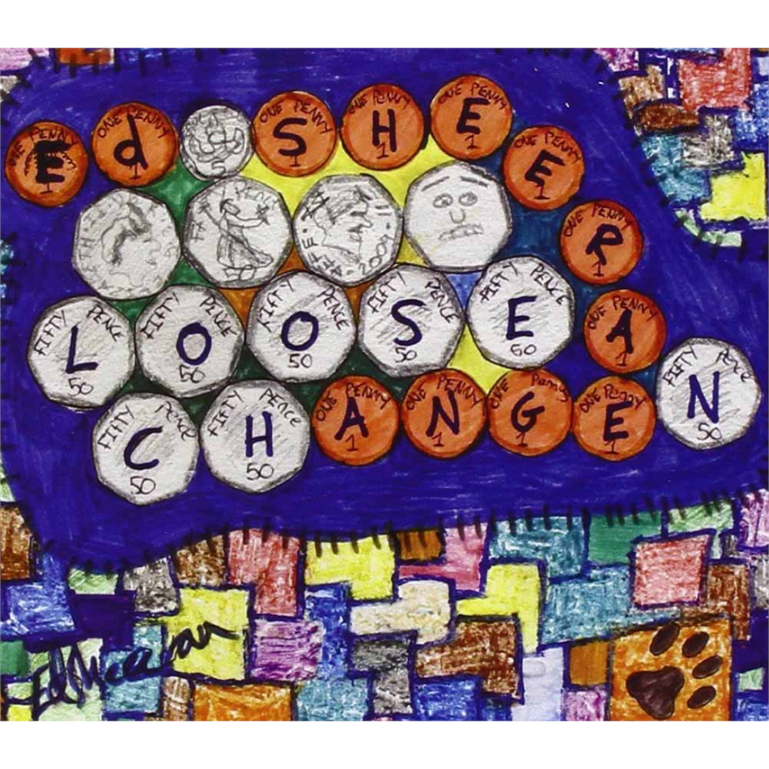 ED SHEERAN - LOOSE CHANGE (2010 - EP)