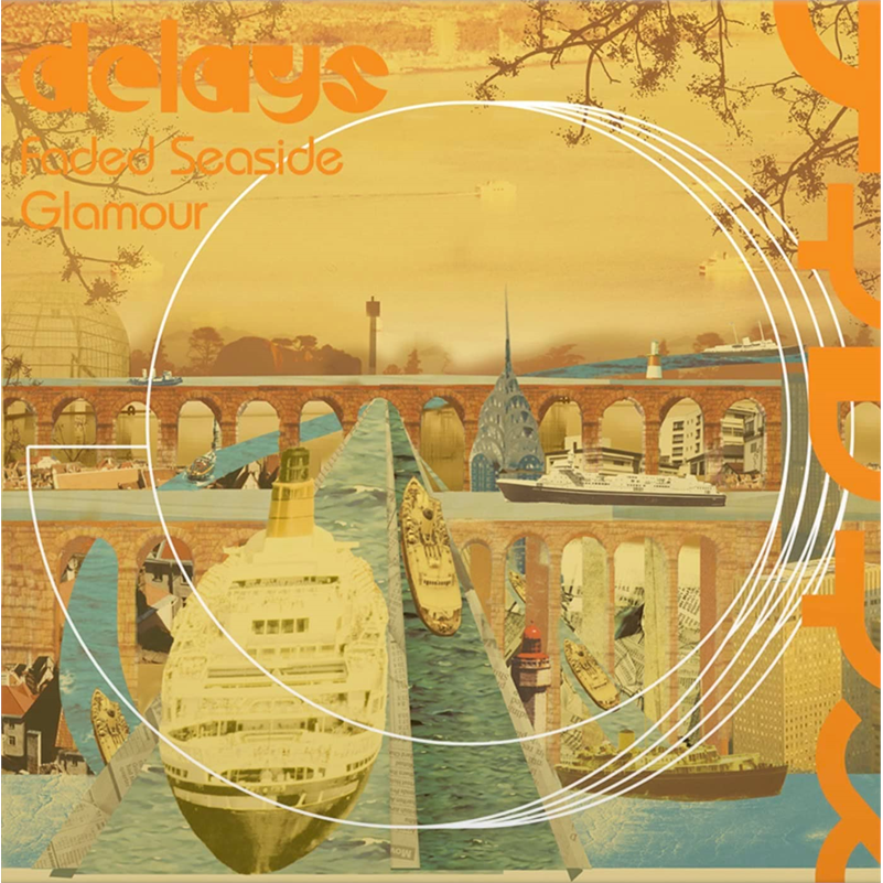 DELAYS - FADED SEASIDE GLAMOUR (LP – REM23 – 2004)