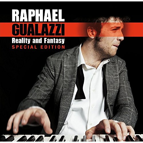 RAPHAEL GUALAZZI - REALITY AND FANTASY (2011 - SPECIAL)