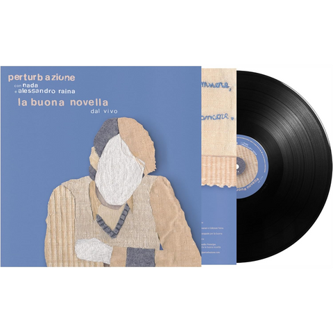 PERTURBAZIONE & NADA / ALESSANDRO RAINA - LA BUONA NOVELLA (LP - LIVE - 2024)