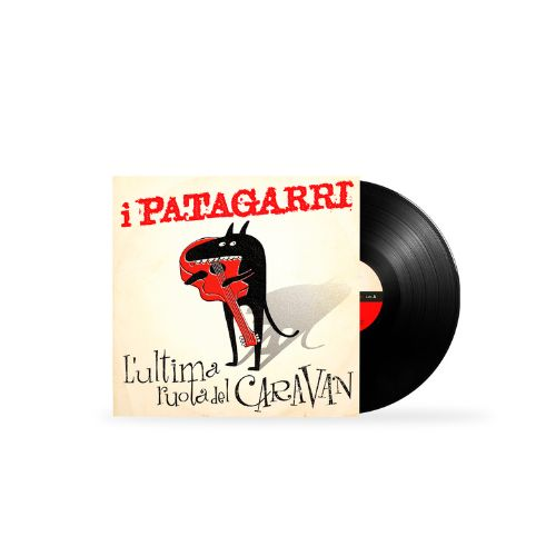 I PATAGARRI - L'ULTIMA RUOTA DEL CARAVAN (LP - 2025)