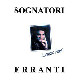 LORENZO PIANI - SOGNATORI ERRANTI (LP, ALBUM)
