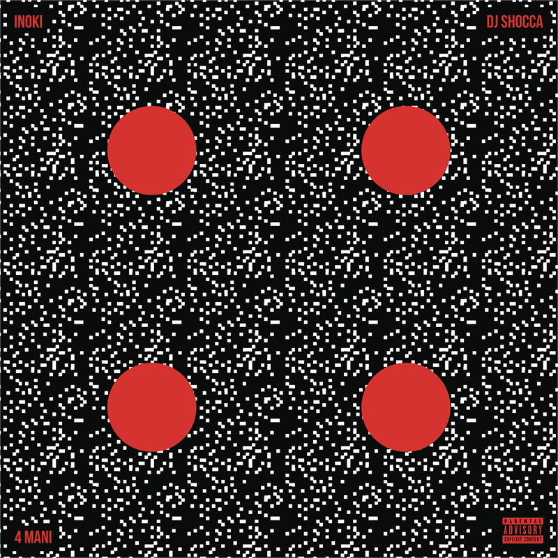 INOKI & DJ SCHOCCA - 4MANI (2022)