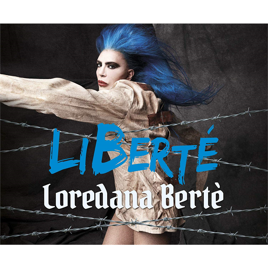 LOREDANA BERTE€™ - LIBERTE' (2018)