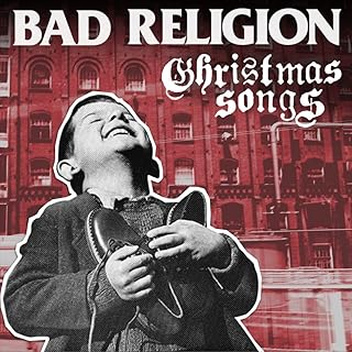 BAD RELIGION - CHRISTMAS SONGS (LP - COMPILATION | REM24 - 2013)
