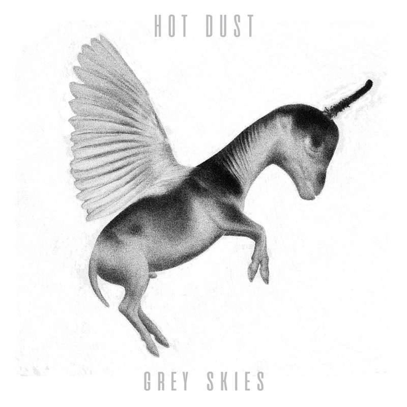 HOT DUST - GREY SKIES (7'' - 2019)