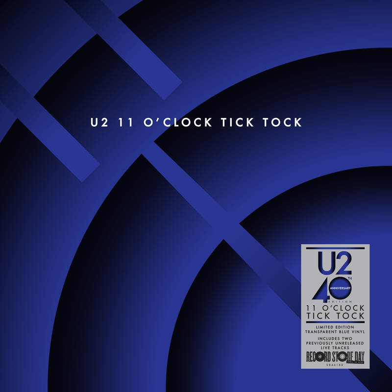 U2 - 11 O’CLOCK TICK TOCK (LP - BLUE TRASP. - RSD'20)